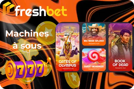 Machines à sous les plus jouées du casino Freshbet